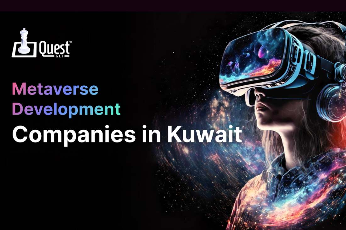  Virtual Frontier: Top 10 Mеtavеrsе Dеvеlopmеnt Companiеs in Kuwait
